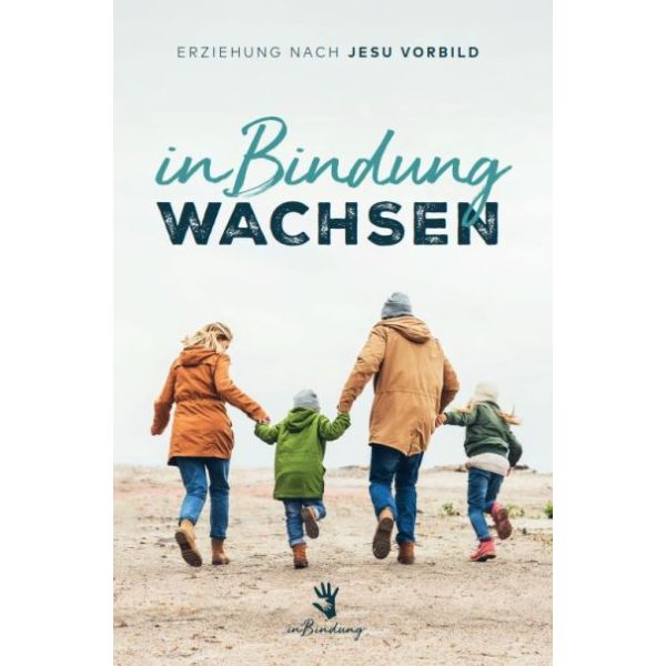InBindung wachsen
