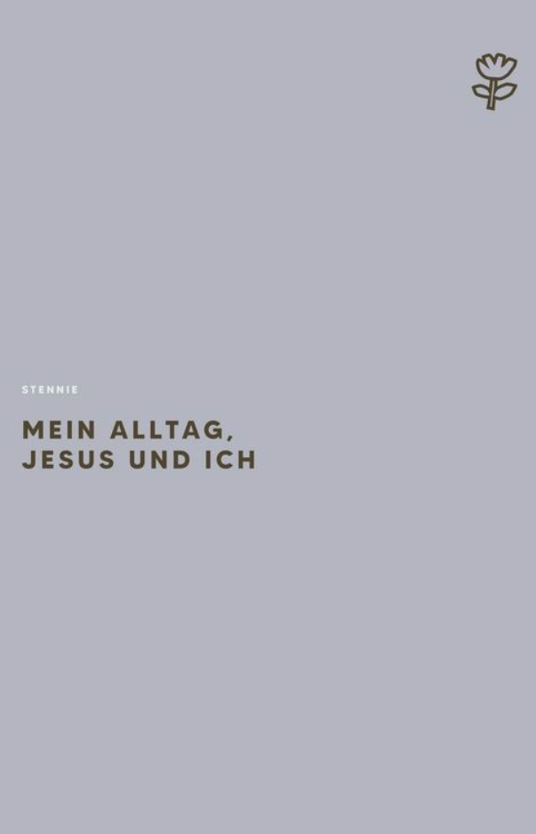 Mein Alltag, Jesus und ich - Wochenplaner