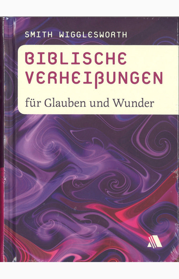 Biblische Verheißungen für Glaube und Wunder