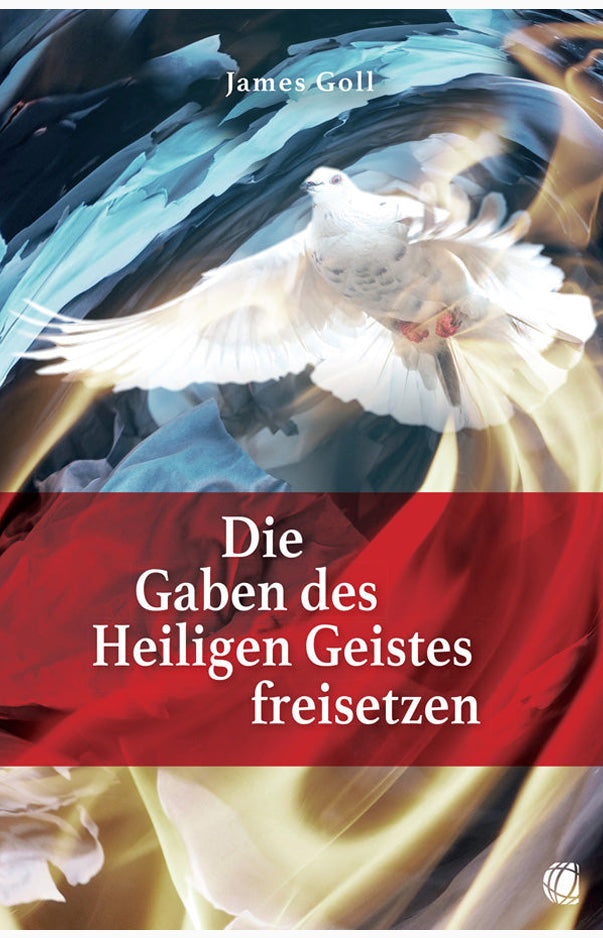 Die Gaben des Heiligen Geistes freisetzen