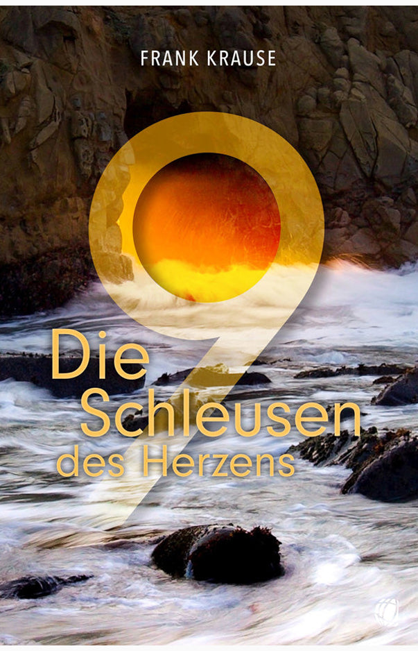 Die neun Schleusen des Herzens