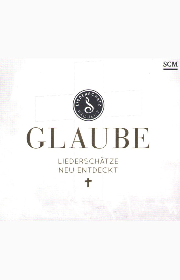 MCD Glaube- Liederschätze neu entdeckt