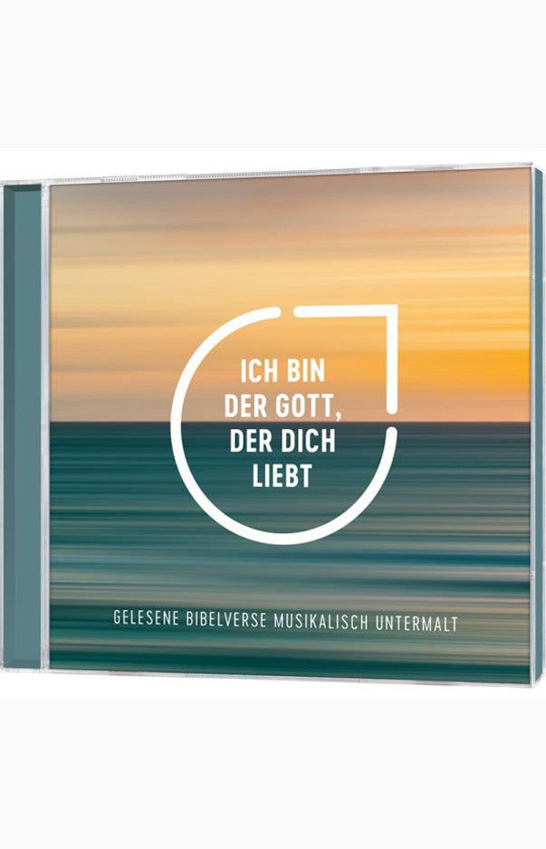 Ich bin der Gott, der dich liebt