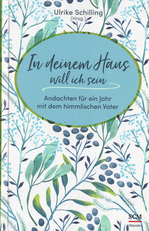 In deinem Haus will ich sein