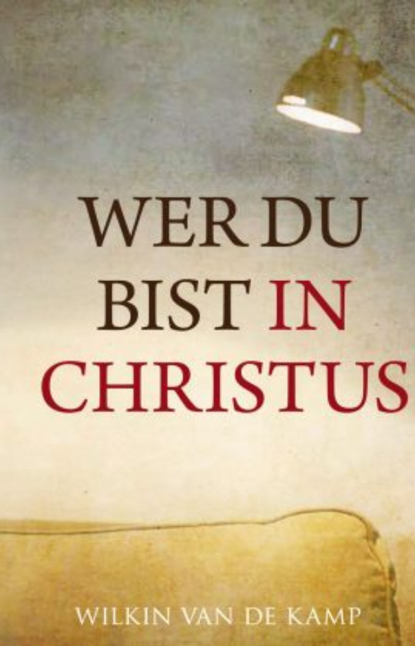 Wer Du bist in Christus