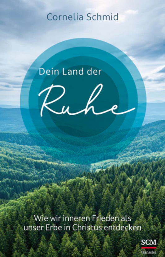 Dein Land der Ruhe