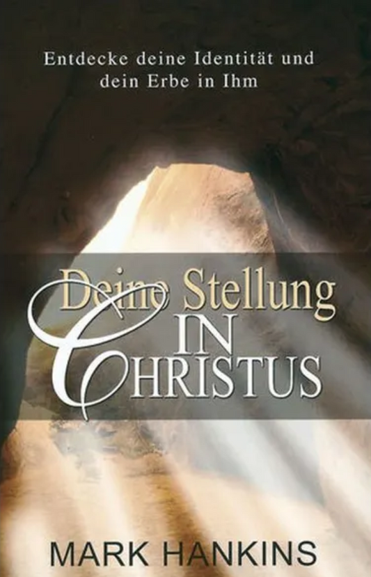 Deine Stellung in Christus