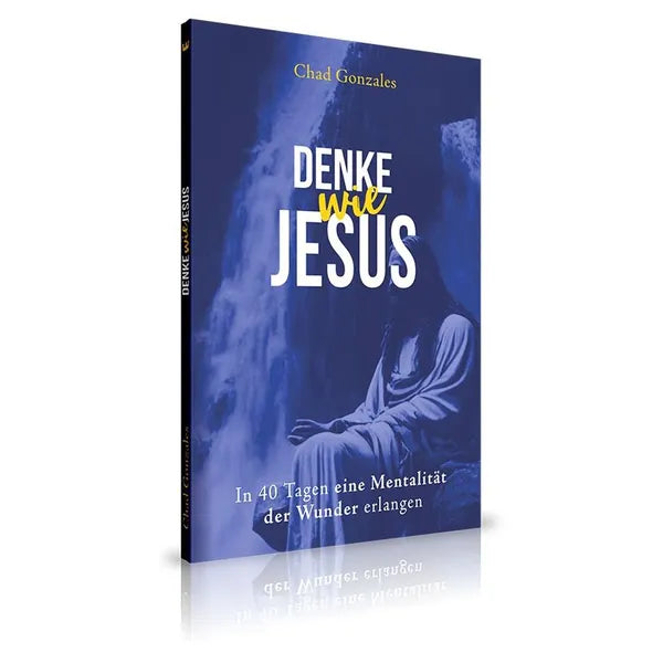 Denke wie Jesus