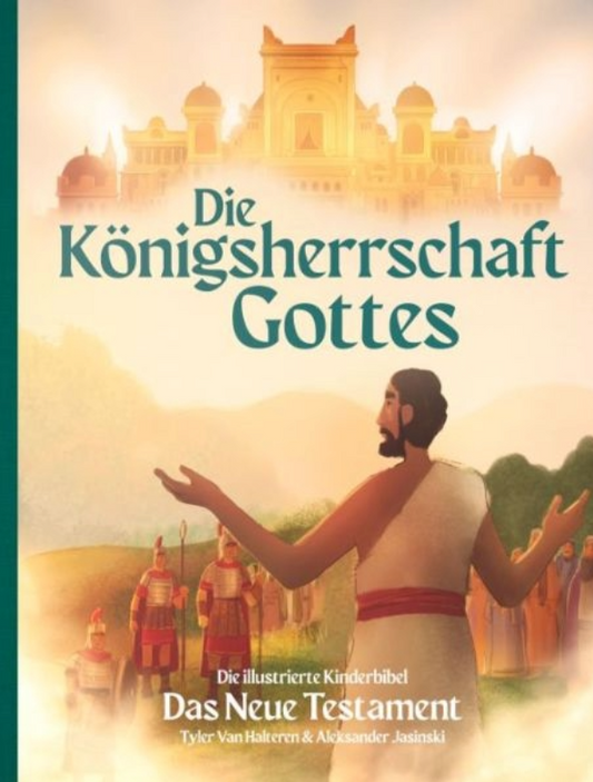 Die Königsherrschaft Gottes