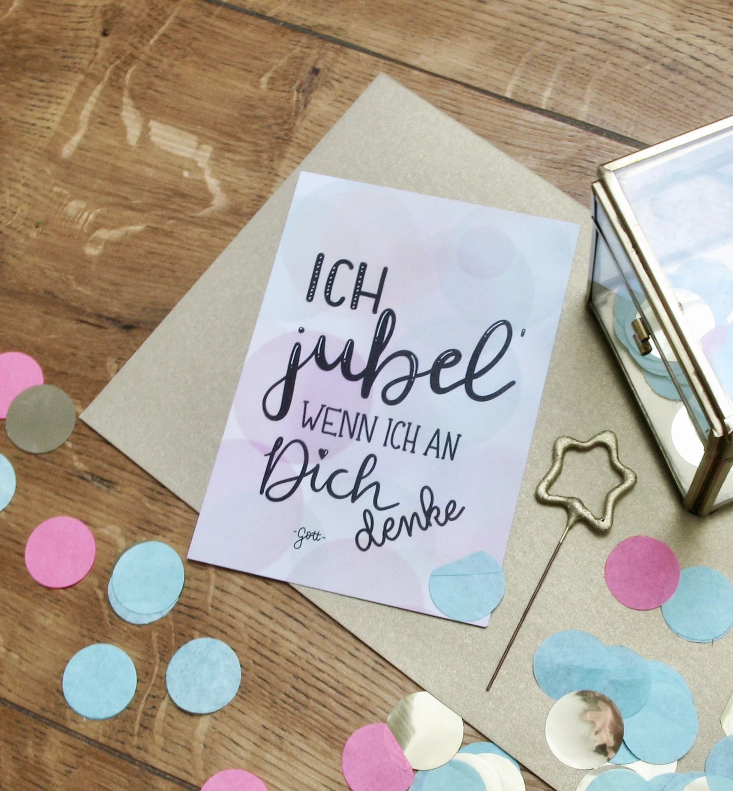 "Ich jubel, wenn ich an Dich denke"
