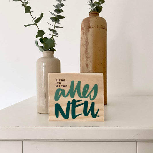 Minischild „alles neu“ grün | Jahreslosung 2026