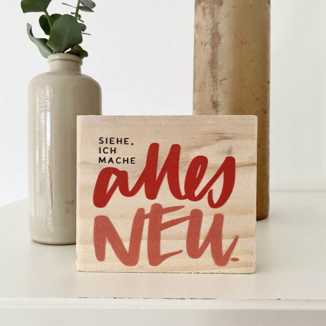 Minischild „alles neu“ rot| Jahreslosung 2026