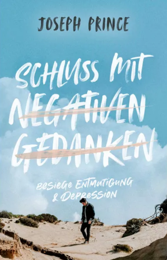 Schluss mit negativen Gedanken