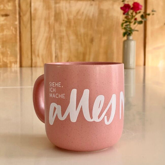 Tasse „alles neu“ Rosa| Jahreslosung 26