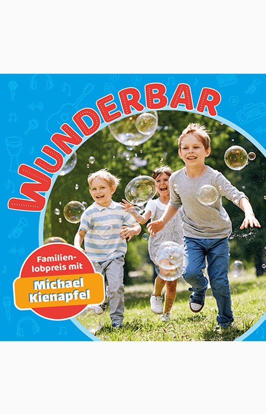 Wunderbar (CD) – Familien-Lobpreis mit Michael Kienapfel